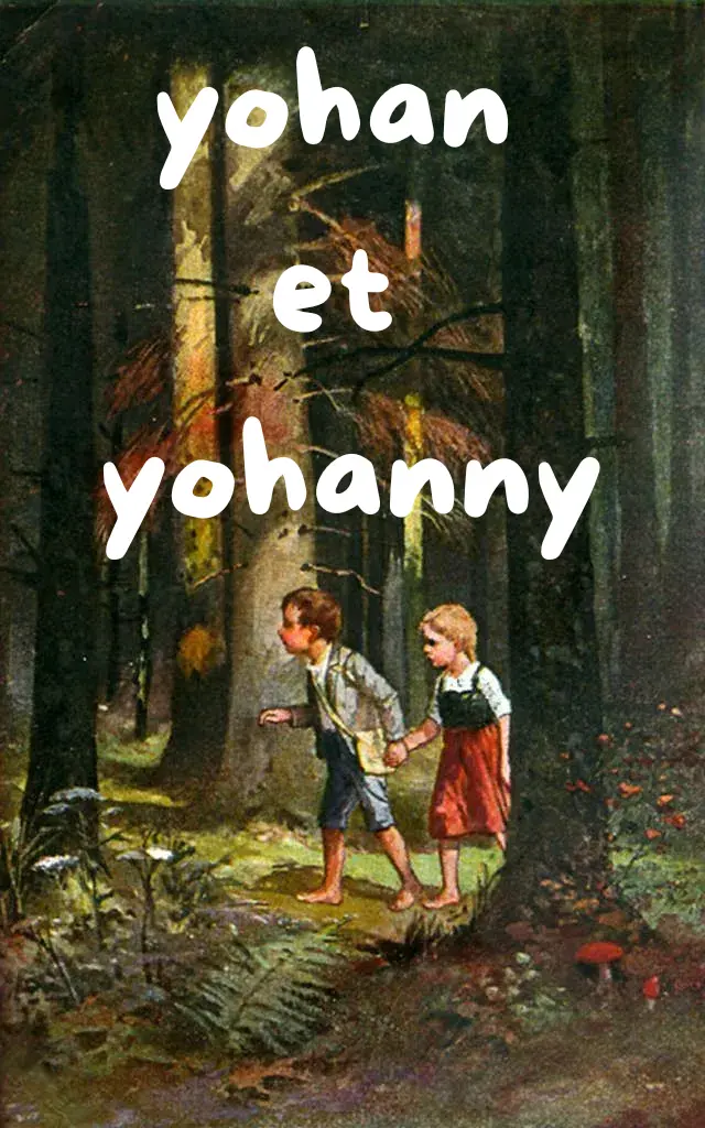Yohan et Yohanny